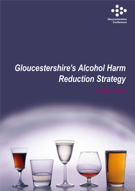 Gloucestershire's Alcohol Harm Reduction Strategy