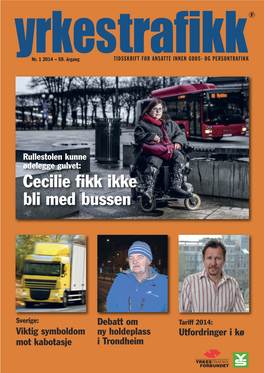 Cecilie Fikk Ikke Bli Med Bussen