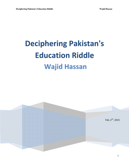 Deciphering Pakistan's Education Riddle Wajid Hassan