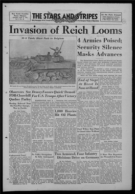 Invasion of Reich Loom M-8 Tanks Blast Path to Belgium 4 Armies Poised; Security Silenee Masks Advances