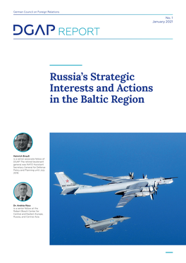 Russia's Strategic Interests and Actions in the Baltic Region
