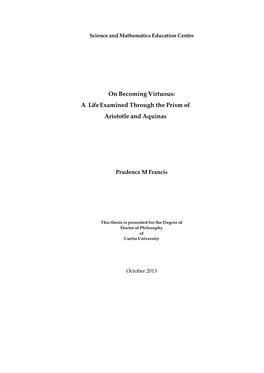 On Becoming Virtuous: a Life Examined Through the Prism of Aristotle and Aquinas