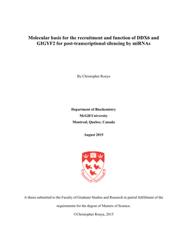 Molecular Basis for the Recruitment and Function of DDX6 and GIGYF2 for Post-Transcriptional Silencing by Mirnas