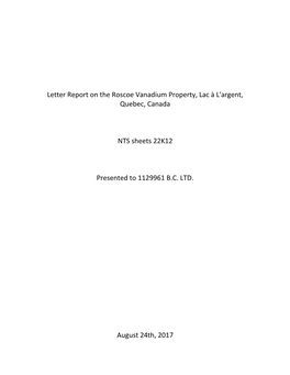 Letter Report on the Roscoe Vanadium Property, Lac À L'argent, Quebec, Canada