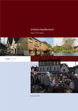 St Neots Healthcheck Stage 3 Final Report