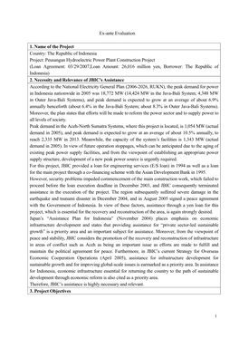 Peusangan Hydroelectric Power Plant Construction Project (Loan Agreement: 03/29/2007,Loan Amount: 26,016 Million Yen, Borrower: the Republic of Indonesia) 2