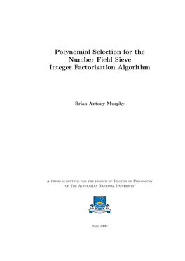 Polynomial Selection for the Number Field Sieve Integer Factorisation Algorithm