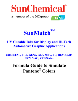 Sunmatch Pantone Formulas Guide -U.V.Curable Inks Com FLX GEN7