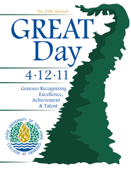 The Fifth Annual Welcome to SUNY Geneseo’S Fifth Annual GREAT Day!