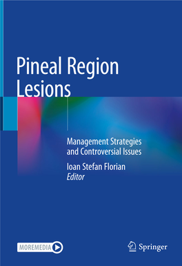 Pineal Region Anatomy