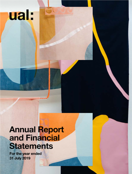 Annual Report and Financial Statements for the Year Ended 31 July 2019 Section Title Appears Here Arts.Ac.Uk