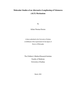 Molecular Studies of an Alternative Lengthening of Telomeres (ALT) Mechanism