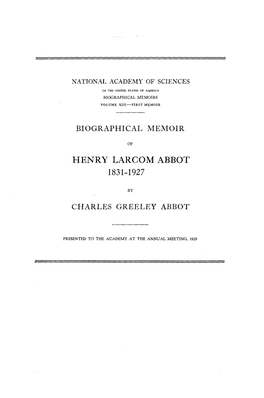 Biographical Memoir Henry Larcom Abbot 1831-1927 Charles Greeley Abbot