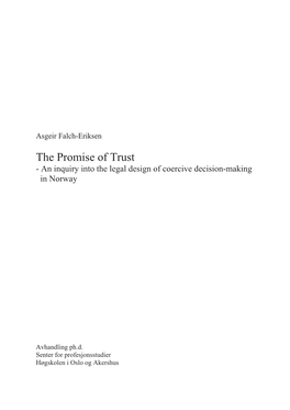The Promise of Trust - an Inquiry Into the Legal Design of Coercive Decision-Making in Norway
