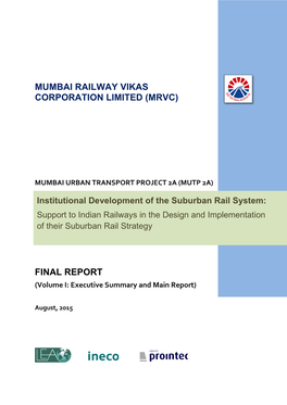 Institutional Development of the Suburban Rail System: Support to Indian Railways in the Design and Implementation of Their Suburban Rail Strategy