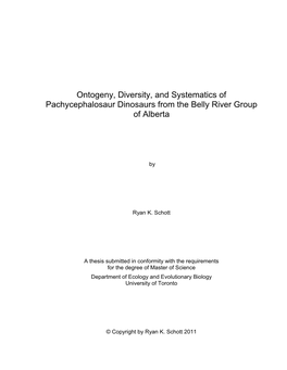 Ontogeny, Diversity, and Systematics of Pachycephalosaur Dinosaurs from the Belly River Group of Alberta