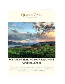 We Are Preparing Your Fall Wine Club Release!