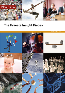 The Praesta Insight Pieces 1