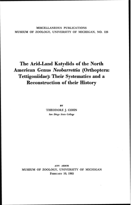 The Arid-Land Katydids of the North American Genus Neobarrettia (Orthoptera: Tettigoniidae): Their Systematics and a Reconstruction of Their History