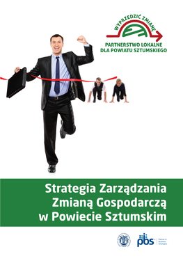 Strategia Zarządzania Zmianą Gospodarczą W Powiecie Sztumskim