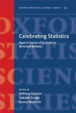 Celebrating Statistics : Papers in Honour of Sir David Cox on The