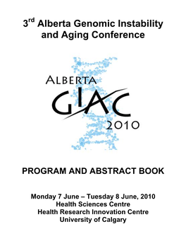 3 Alberta Genomic Instability and Aging Conference