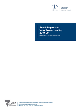 Beach Report and Yarra Watch Results, 2019–20 Publication 1882 November 2020