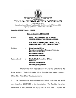 TAMIL NADU INFORMATION COMMISSION Post Box No.6405 Kamadhenu Super Market First Floor, Old No.273, New No.378, Anna Salai, Teynampet, Chennai – 600 018