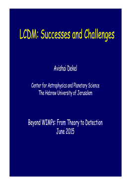 LCDM: Successes and Challenges