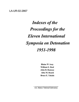Indexes of the Proceedings for the Eleven International Symposia on Detonation 1951-1998