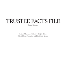 Trustee Facts File, Third Edition