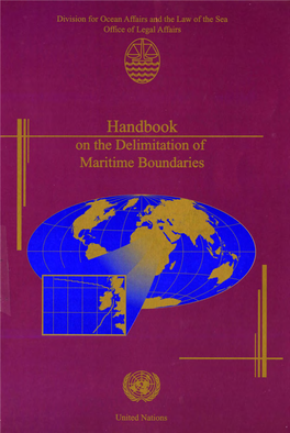 Handbook on the Delimitation of Maritime Boundaries