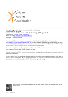 The Apocalyptic Interlude: Revealing Death in Kinshasa Author(S): Filip De Boeck Source: African Studies Review, Vol