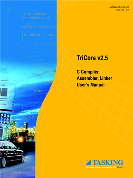 Tricore C Compiler, Assembler, Linker User's Manual