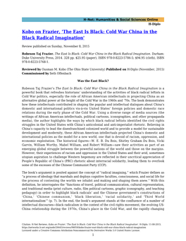 The East Is Black: Cold War China in the Black Radical Imagination'