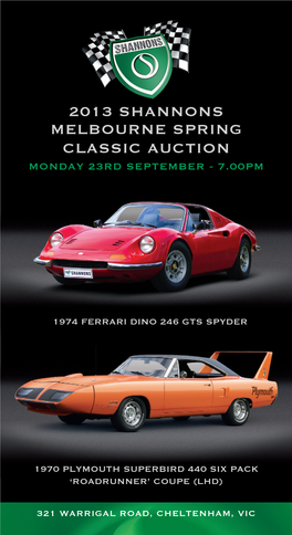 2013 SHANNONS MELBOURNE SPRING CLASSIC AUCTION MONDAY 23Rd SEPTEMBER - 7.00PM
