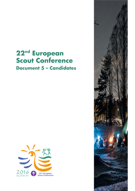 22Nd European Scout Conference Document 5 – Candidates