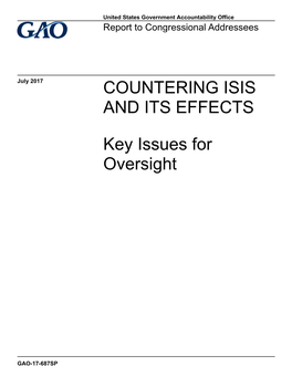 Gao-17-687Sp, Countering Isis and Its Effects