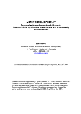 MONEY for OUR PEOPLE? Decentralization and Corruption in Romania: the Cases of the Equalization, Infrastructure and Pre-University Education Funds