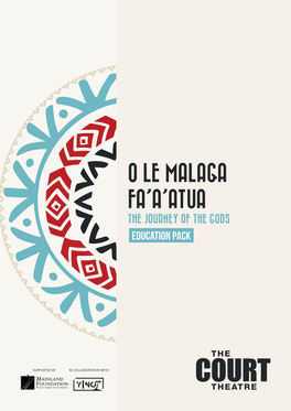 O Le Malaga Fa'a'atua Inspired by Classic Myths and Legends from Tonga, Samoa