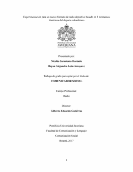 Trabajo De Grado Para Optar Por El Título De: COMUNICADOR SOCIAL