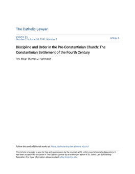 Discipline and Order in the Pre-Constantinian Church: the Constantinian Settlement of the Fourth Century