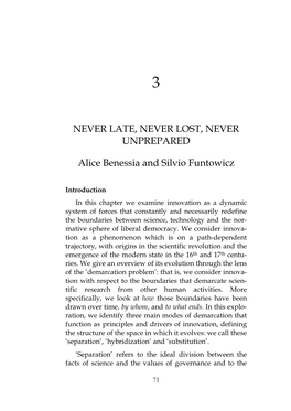 NEVER LATE, NEVER LOST, NEVER UNPREPARED Alice Benessia And