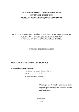 Análise Cronoestratigráfica Baseada Em Conodontes Da Formação Itaituba (Pedreira Calminas), Atokano Da Bacia Do Amazonas - Brasil