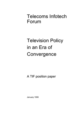 Television Policy in an Era of Convergence