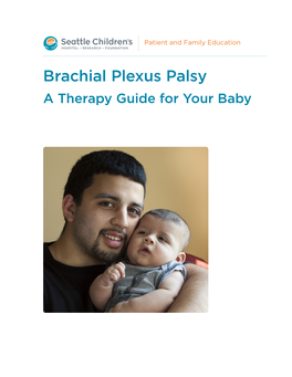 PE604 Brachial Plexus Palsy: a Therapy Guide for Your Baby