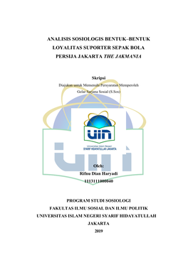 Analisis Sosiologis Bentuk–Bentuk Loyalitas Suporter Sepak Bola Persija Jakarta the Jakmania