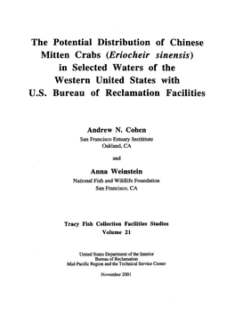 The Potential Distribution of Chinese Mitten Crabs (Eriocheir Sinensis) in Selected Waters of the Western United States with U.S.· Bureau of Reclamation Facilities