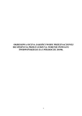 Okresowa Ocena Jakości Wody Przeznaczonej Do Spożycia Przez Ludzi Na Terenie Powiatu Świdwińskiego Za I Półrocze 2019R