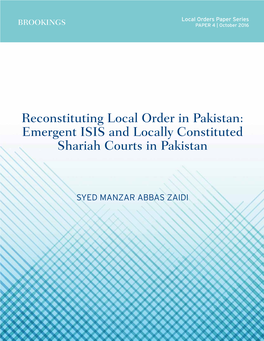 Emergent ISIS and Locally Constituted Shariah Courts in Pakistan